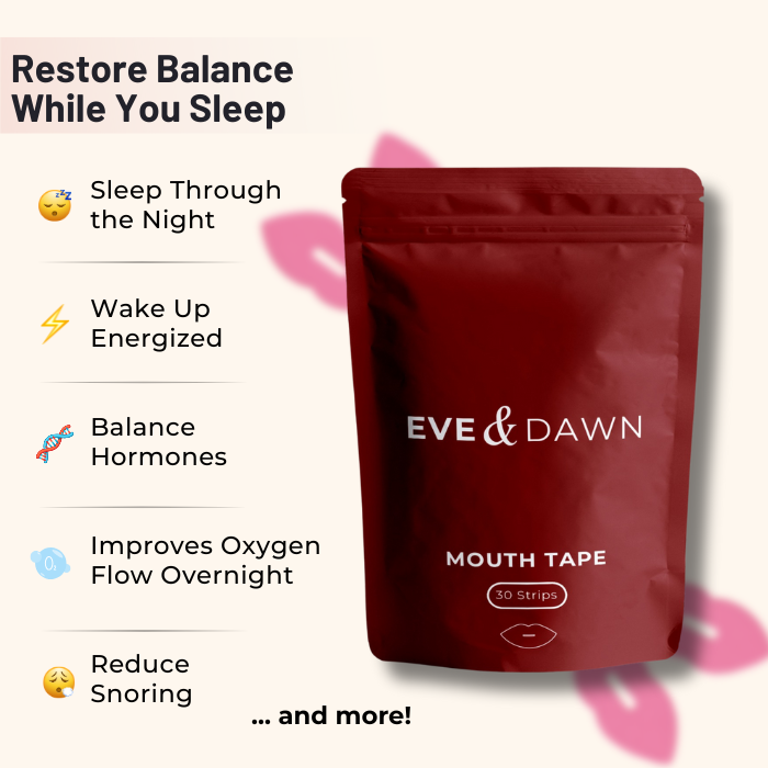 Eve & Dawn Mouth Tape